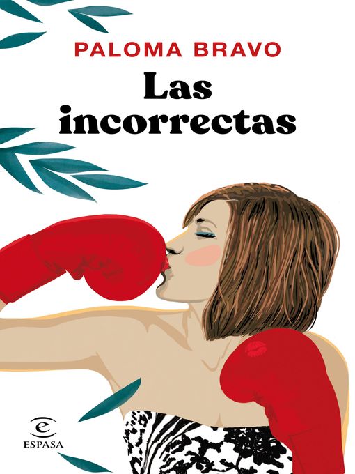 Title details for Las incorrectas by Paloma Bravo - Wait list